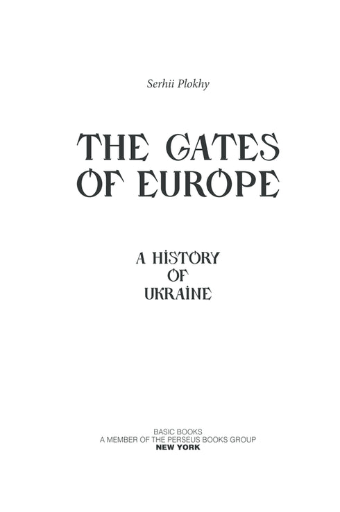Porta d'Europa. La storia dell'Ucraina dalle guerre scitiche all'indipendenza